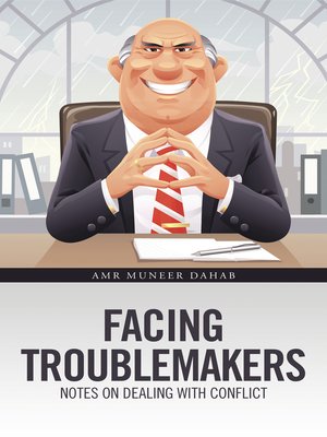 cover image of Facing Troublemakers